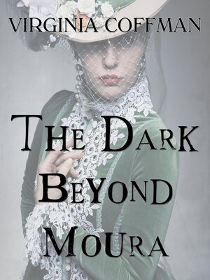 cover image of The Dark Beyond Moura
